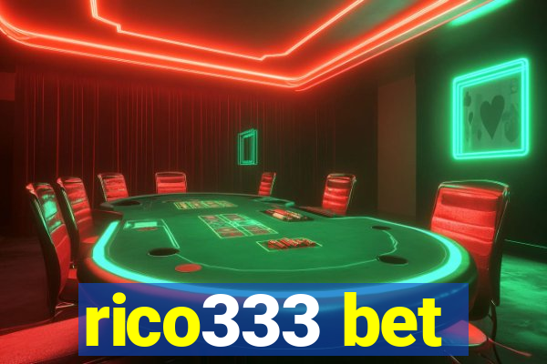 rico333 bet